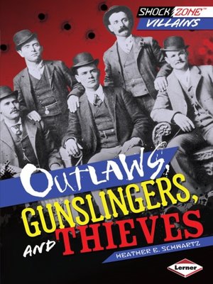 cover image of Outlaws, Gunslingers, and Thieves